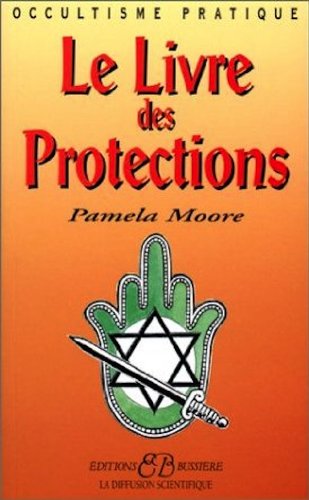 Le livre des protections en ligne Le livre des protections en ligne