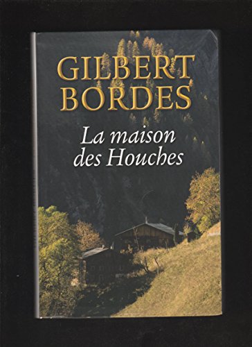 couverture de : La maison des Houches