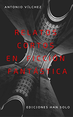 Download Relatos Cortos en Ficción Fantástica