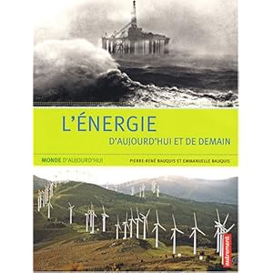L'énergie d'aujourd'hui et de demain
