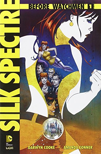 Download Silk spectre. Before Watchmen: 1
