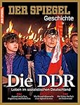 SPIEGEL GESCHICHTE 3/2015: Die DDR