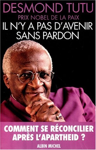 couverture de : Il n'y a pas d'avenir sans pardon