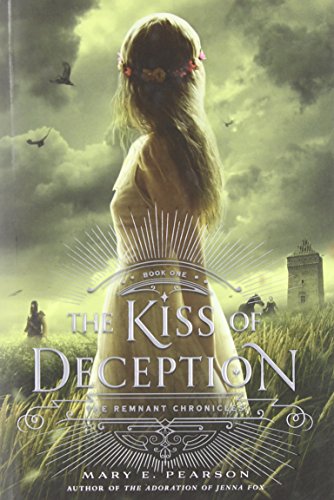 Preisvergleich Produktbild The Kiss of Deception: The Remnant Chronicles, Book One