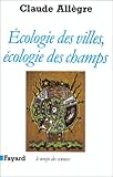 Ecologie des villes, écologie des champs