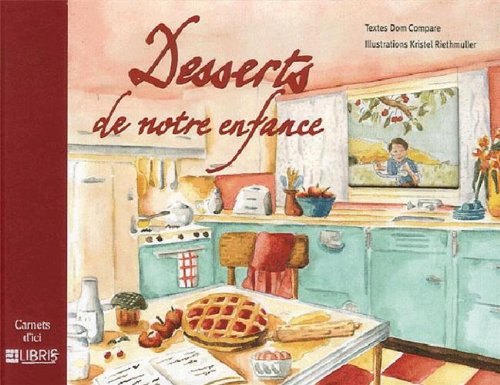 couverture de : Desserts de notre enfance