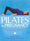 Image de Pilates for Pregnancy: Gentle and Effective Techniques… for Before and After Birth