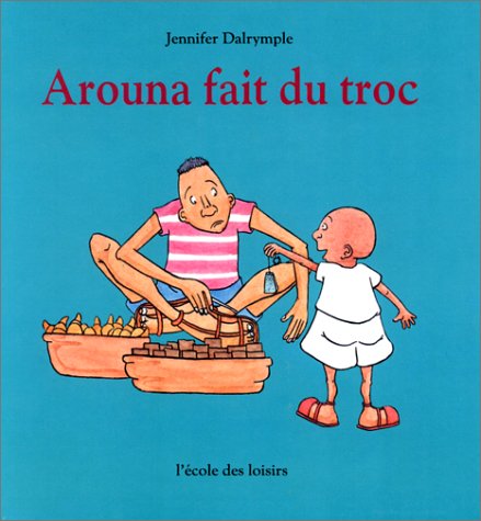 couverture de : Arouna fait du troc