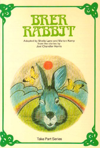 Brer Rabbit (Take Part S.)