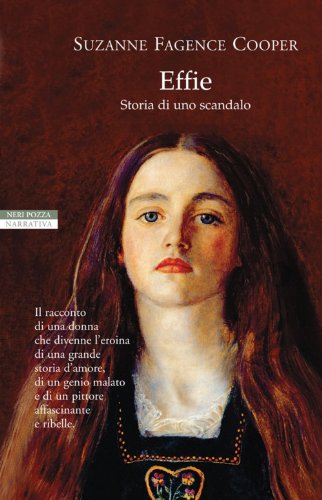 Download Effie: Storia di uno scandalo (I narratori delle tavole) Download Effie: Storia di uno scandalo (I narratori delle tavole)