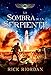 Produktbild La sombra de la serpiente / The Serpent's Shadow (LAS CRÓNICAS DE KANE)