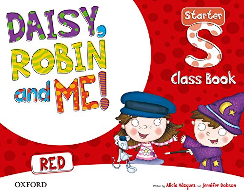 Daisy, Robin & Me Starter Red Class Book Pack (Daisy, Robin and Me!)