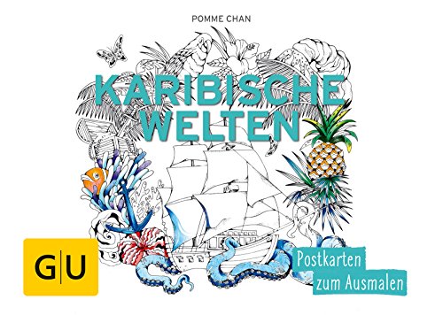 Preisvergleich Produktbild Karibische Welten: Postkarten zum Ausmalen (GU Kreativ Non Book Spezial)