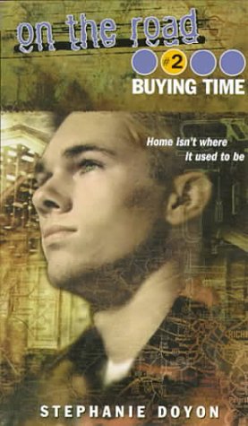 Buying Time (On the Road Series, Band 2)
