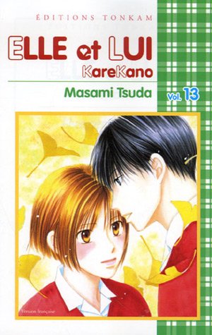 Elle et lui - Kare kano — Tome 13
