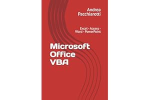 Microsoft Office VBA: Excel - Access - Word - PowerPoint