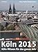 Abreißkalender Köln 2015 by 
