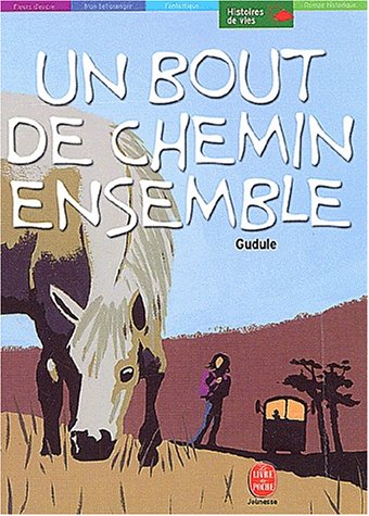 Un Bout de chemin ensemble