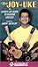 Produktbild The Joy Of Uke 1: A Basic Guide To Playing Ukulele [UK Import]