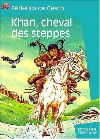 couverture de : Khan, cheval des steppes