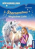 Sternenschweif, Bücherhelden 2. Klasse, Magisches Licht by 