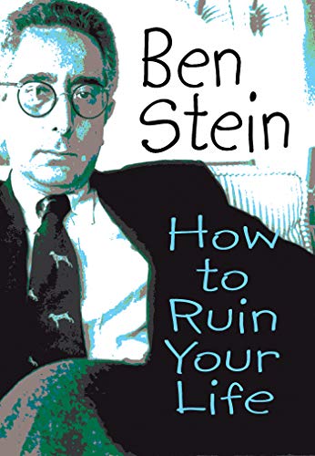 How to Ruin Your Life (English Edition) livre