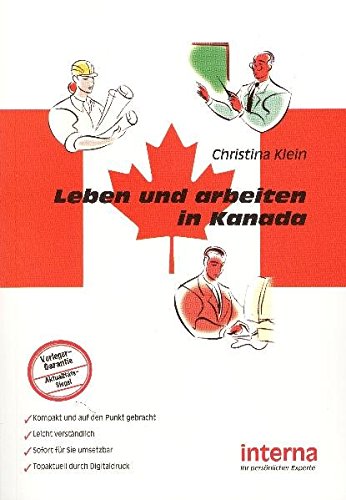 Leben und arbeiten in Kanada