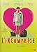 L'incomprise