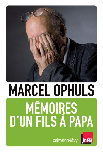 Télécharger Mémoires d'un fils à papa PDF