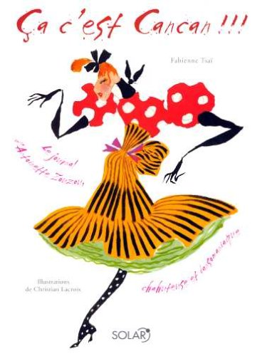 Download Ca c'est Cancan !!! : Le journal d'Antoinette Zouzou, chahuteuse et dansomaniaque Download Ca c'est Cancan !!! : Le journal d'Antoinette Zouzou, chahuteuse et dansomaniaque