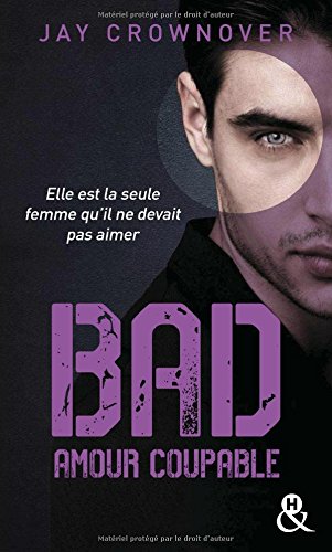 Télécharger Kindle livres à iPad gratuitement Bad - T3 Amour coupable by author 228037708X ePub