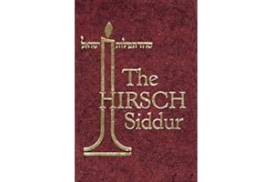 Hirsch Siddur: The Order of Prayers for the Whole Year