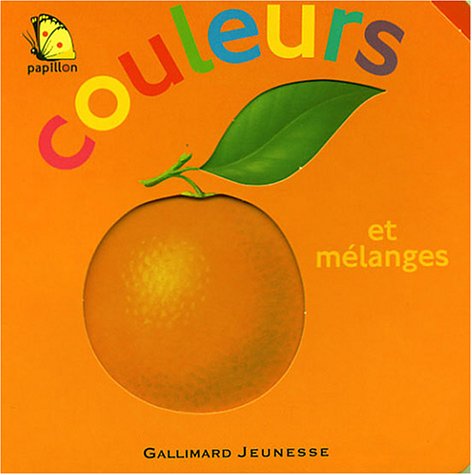 couverture de : Couleurs et m&eacute;langes