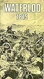Image de WATERLOO 1815 - DE SLAG: TOURIST
