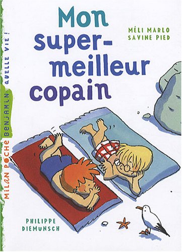 <a href="/node/42047">Mon super - meilleur copain</a>