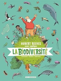 jaquette livre Hubert Reeves nous explique - tome 1 - La biodiversité
