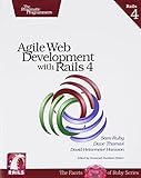 Agile Web Development with Rails 4 (Facets of Ruby) by 
