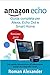 Produktbild Amazon Echo: Guida completa per Alexa, Echo Dot e Smart Home: Una introduzione all'affascinante mondo del controllo vocale (Smart Home System, Band 1)