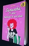 Samantha, 15 ans, héroïne d'un jour (IgWan)