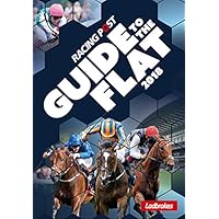 Racing Post Guide to the Flat 2018