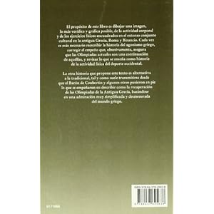 El deporte en Occidente/ The Sport of the West: Grecia, Roma, Bizancio