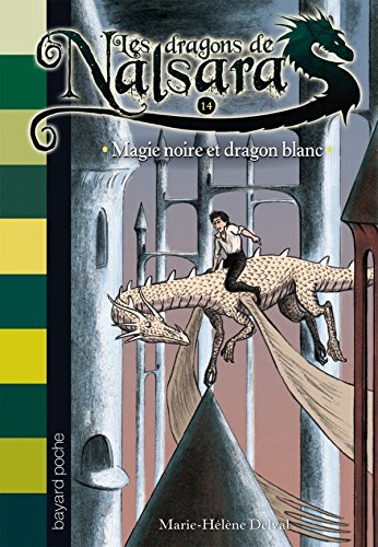 Magie noire et dragon blanc