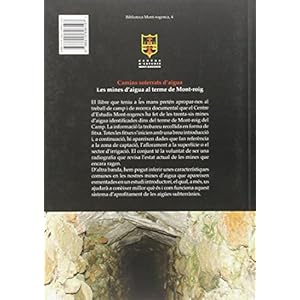 Camins soterrats d’aigua: Les mines d’aigua al terme de Mont-roig