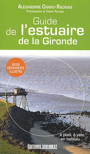 Download Guide de l'estuaire de la Gironde Download Guide de l'estuaire de la Gironde