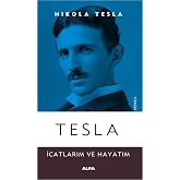 Tesla: My Inventions and My Life