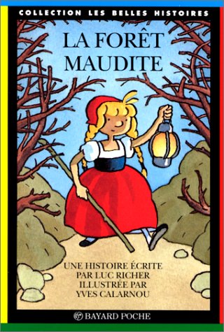 couverture de : La for&ecirc;t maudite