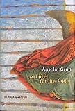 50 Engel für die Seele by Anselm Grün
