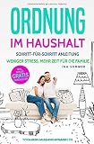 ORDNUNG IM HAUSHALT: Haushalt organisieren, Ordnung schaffen und Stress reduzieren (Haushaltstipps Buch, Band 2) by 