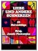 Liebe und andere Schmerzen: 16 Herzschläge by Jannis Plastargias