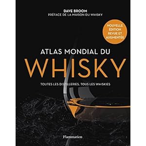 ATLAS MONDIAL DU WHISKY N.?. by DAVE BROOM